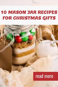 Explore 10 delightful Christmas mason jar recipes perfect for unique gifting ideas this holiday season. Ideal for friends and family, each recipe simplifies gifting with sweet and savory treats packed in jars.