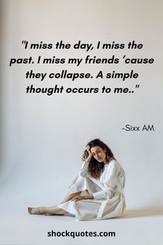 a woman sitting on the ground in front of a white background with a quote from six am