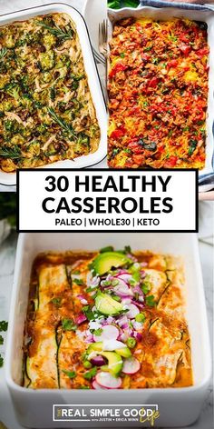 healthy casserole dishes with text overlay that reads 30 healthy casseroles pale whole 10 keto