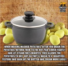 there is a pot with potatoes in it and the caption below reads, when making mashed potatoes, after you drain the potatoes, return them to