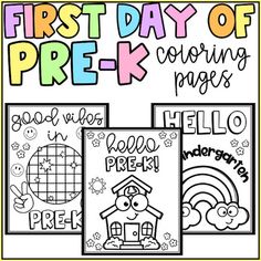 the first day of pre - k coloring pages for kids with pictures and words on them