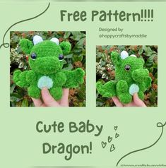 a green crocheted stuffed animal with eyes on it's face and the words cute baby dragon written below