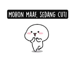 a sticker that says mohon maf sedang cut