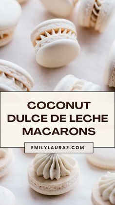 the words coconut dulce de leche macarons are in white letters