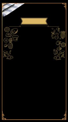 a black and gold menu cover with an ornate border on the bottom, surrounded by other food items