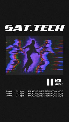 the poster for sat - tech's upcoming album, featuring an image of a woman dancing