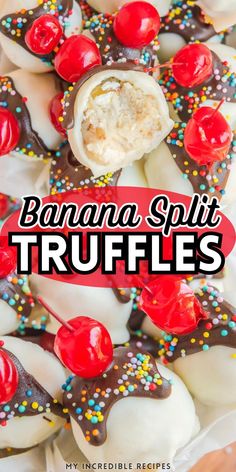 banana split truffles with sprinkles and cherries on the top