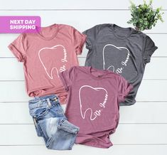 three t - shirts with the words, next day shipping and a tooth on them