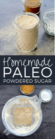 homemade paleo powdered sugar in small glass jars