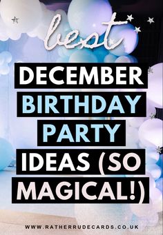 DIY creative December birthday party themes ideas for a winter birthday party ideas Sweet 16 Party Ideas December, December Birthday Party Themes, December Birthday Decorations, 50th Birthday Christmas Theme, Winter Birthday Ideas For Adults, Christmas Themed 30th Birthday, Christmas 30th Birthday Party, Birthday In Apartment Party Ideas