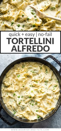 two pictures with the words quick and easy no - fail tortellini alfredo in it