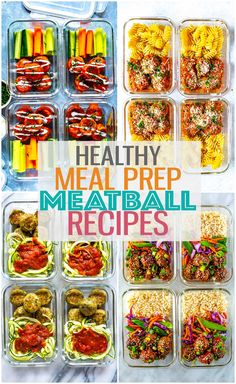 healthy meal prep meals in plastic containers with text overlay that reads healthy meal prep meatball recipes