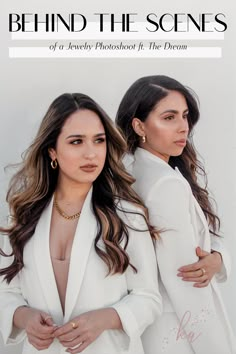 two women standing next to each other in front of a white background with the words behind the scenes