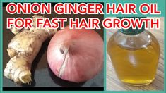 Onion Oil For Hair, For Fast Hair Growth, Ginger Hair Growth, How To Grow Hair, Onion Oil, Fast Hair Growth, Hair Scrub, Fast Hair, Ginger Oil