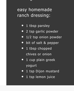 a recipe for homemade ranch dressing on a black background with the instructions to make it