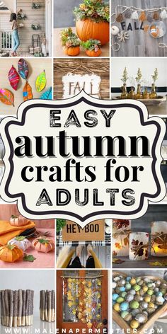 an easy autumn crafts for adults book cover with images of pumpkins and other fall decorations