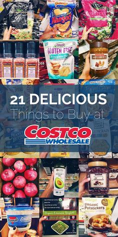 an advertisement for costco whole foods with the words, 21 delicious things to buy at cost