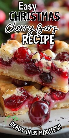 easy christmas cherry bar recipe on a plate with text overlay that reads easy christmas cherry bar recipe ready in 15 minutes