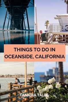 things to do in oceanside, california