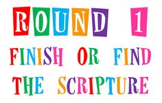 the words round 1 finish or find the script in multicolored letters on a white background