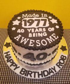 a birthday cake with the words made in 1971 and forty years of being awesome on it