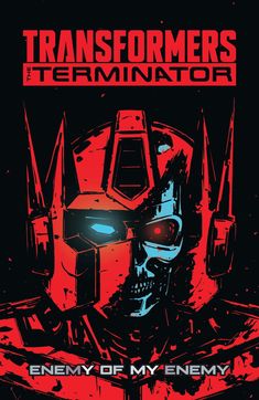 issue image T 800 Terminator, Darkhorse Comics, Nemesis Prime, Transformers Wallpaper, Rare Comic Books, Transformers Comics, Transformers 4, Dark Comics, Transformers Comic