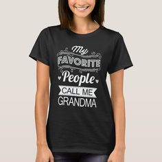 Get this funny saying outfit for the best grandma ever who loves her adorable grandkids, grandsons, granddaughters on mother's day or christmas, grandparents day, Wear this to recognize your sweet grandmother! 40th Birthday Shirts, Dachshund Gifts, Funny Mothers Day, Funny Mother, Nursing Tshirts, Good Girl, Women Humor, Shirt Styles, Teacher Tshirts