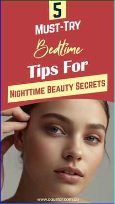 Discover nighttime beauty secrets with 5 must-try bedtime tips! 🌙💆‍♀️ Achieve glowing skin with simple but effective nighttime habits. ✨ Click to transform your skincare routine today! #NighttimeBeauty #GlowingSkin Bedtime Tips, Derma E, 5 Minute Makeup, Night Time Skin Care Routine, Fast Hairstyles, Hair Growth Faster, Beauty Ideas, Bridal Beauty, Perfect Skin