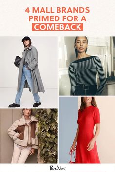 Heritage mall brands have been enjoying major comebacks over the past few years, including PureWow Fashion Editor’s top four most-loved names. Here’s everything you need to know about the new and improved iterations of these old-school brands.