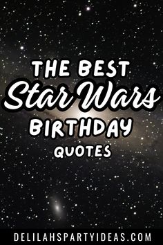 Are you planning to use Happy Birthday Star Wars Quotes for your celebration? From funny Star Wars birthday quotes to inspiring lines like “The Force will be with you, always,” these quotes add magic to birthday cards, party themes, and memorable greetings.