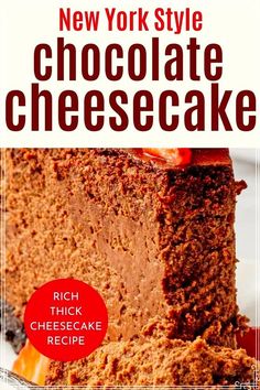 the cover of new york style chocolate cheesecake