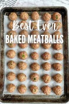 baked meatballs on a baking sheet with the words best oven baked meatballs