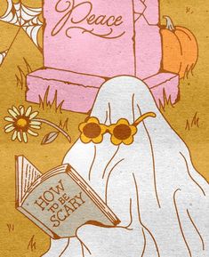 a drawing of a ghost reading a book with glasses on it's head and the words how to be scary