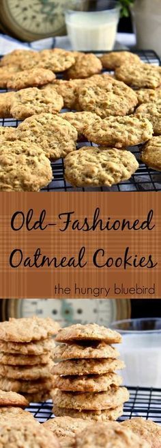 old fashioned oatmeal cookies on a cooling rack with the words, old fashioned oatmeal cookies