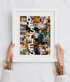 two hands holding up a white framed photo with the word besties in multiple photos