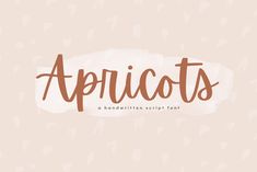 the word apricots written in brown ink on a light pink background with white dots