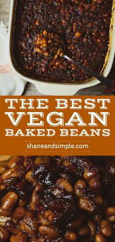 the best vegan baked beans in a casserole dish with text overlay