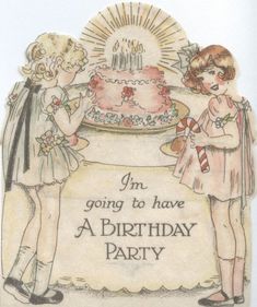 an old fashioned birthday card with two children standing in front of a cake