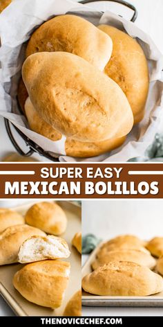 several different types of mexican rolls in a basket with text overlay that reads super easy mexican bollos