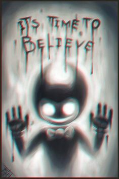 an animated character with the words it's time to believe