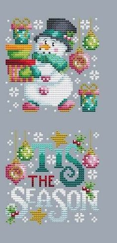 a cross stitch pattern with the words tis the season and a snowman wearing a top hat