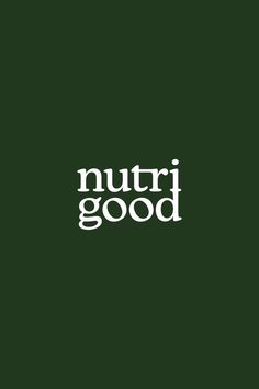 the words nutri good are written in white on a green background