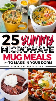 25 yummy microwave meals to make in your dorm