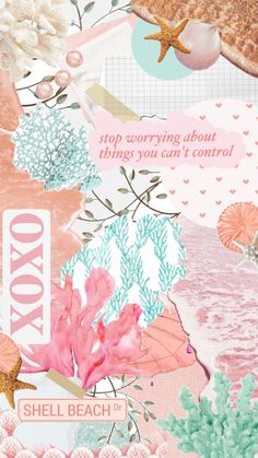 a collage of pink, blue and white flowers with words above it that say stop worrying about things you can't control