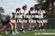 a group of young women playing a game of lacrosse on a field with the words waiting so long for the first draw to the game