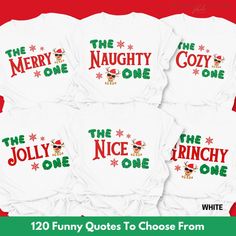 Get ready to sleigh your Christmas party with our funny "The _ One" matching shirts, perfect for spreading holiday cheer! Whether you're gearing up for a family Christmas pajama day, coordinating with friends, or dressing up for a festive group event, these customizable tees add a playful twist to any gathering. Each shirt lets you personalize the blank with your unique title, making them ideal for bringing out everyone's festive side. These shirts also make a great holiday gift, ensuring everyo Family Shirt Ideas Unique, Family Christmas Shirts Matching Vinyl, Funny Family Christmas Pajama Ideas, Cute Christmas Tshirts, Christmas Funny Shirts, Christmas Pj Shirt Ideas, Christmas Pajama Shirts, Funny White Christmas T-shirt, Family Christmas Tshirt Ideas