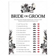 a poster with the words bride or groom written in black and white, on top of a