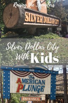 an advertisement for silver dollar city with kids