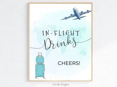 there is a poster with an airplane flying over the words, in flight drinks cheers