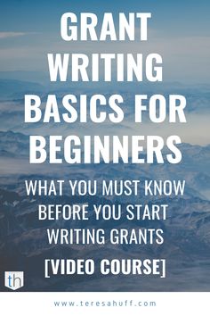 Learn grant writing basics BEFORE you start writing! Grants For Business Start Up, How To Write Grants, How To Write A Grant Proposal, Writing Basics